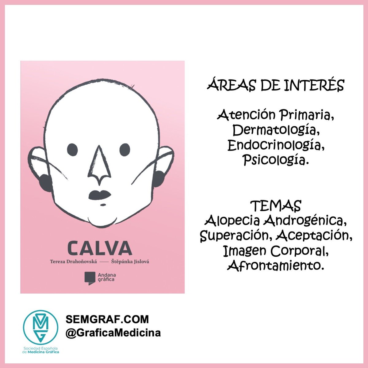 El domingo y su reseña de #MedicinaGráfica. Hoy es un trabajo de <a href="/Creative_Nurse/">Enfermería Creativa</a> 
Calva de Tereza Drahoňovsk y Štěpánka Jislová. Con traducción de Katerina Valentova. 
Publicado por <a href="/andanagrafica/">Andana Gràfica</a> 
Una historia autobiográfica de alopecia
semgraf.com/resena/calva/