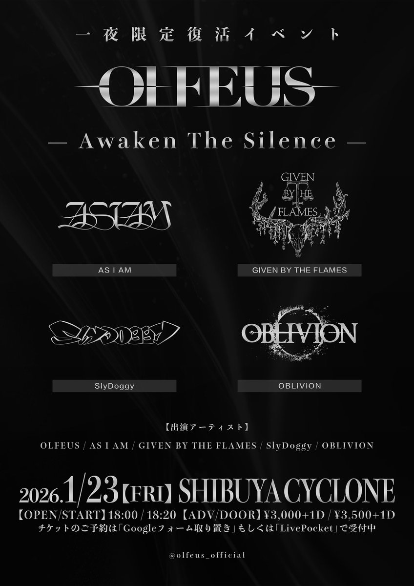 ken_asiam's tweet photo. 1/23(Fri) OLFEUS
-Awaken The Silence-
一夜限定で復活
仲良いバンドに出てもらいました。
この日OLFEUSとAS I AMの
2ステージです。

是非に来場お待ちしてます。

てかオブリビいんの普通にやばいやろ
まじでみにこい

取り置き⇩🎫
https://t.co/5b8kNe5mvR https://t.co/ULeqxASnwT