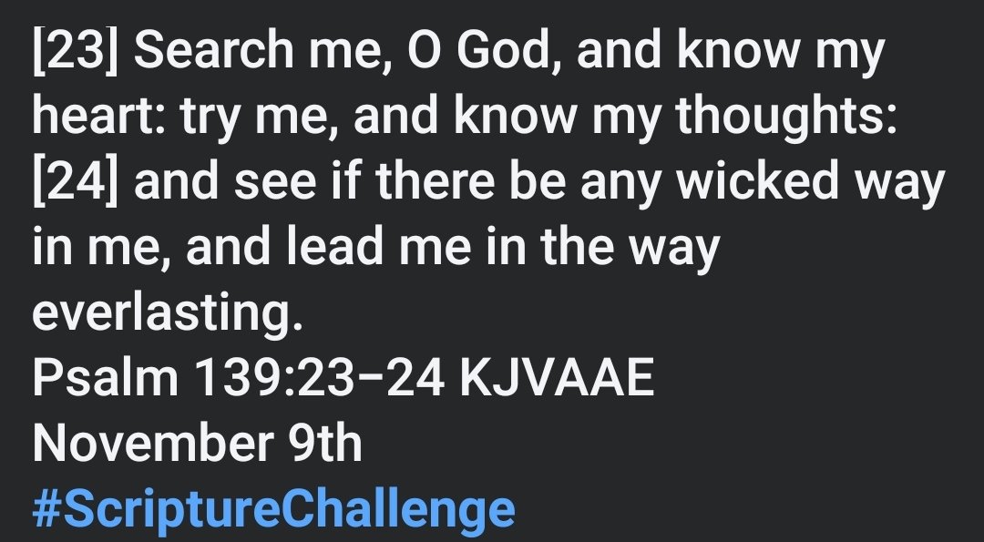 dwaynetmoore's tweet image. November 9th 
#ScriptureChallenge