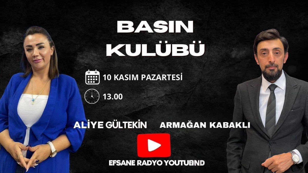 ➤Gazeteci, <a href="/armagankabakli/">Armağan Kabaklı</a> ‘Basın Kulübü’nde <a href="/aliyegultekin/">Aliye gultekin</a> ‘e konuk oluyor.
Gazeteciler,kent gündemi,yerel yöneticilerin performansları ile <a href="/ZeydanKaralar01/">Zeydan Karalar</a> ın tutukluluğu ve CHP içindeki dinamikleri değerlendirecek
➤10 Kasım Pazartesi (Yarın)
🕐13:00
<a href="/01_radyo/">EFSANE RADYO</a> <a href="/AhmetDuranCag/">Ahmet Duran Çağ 🇹🇷</a>