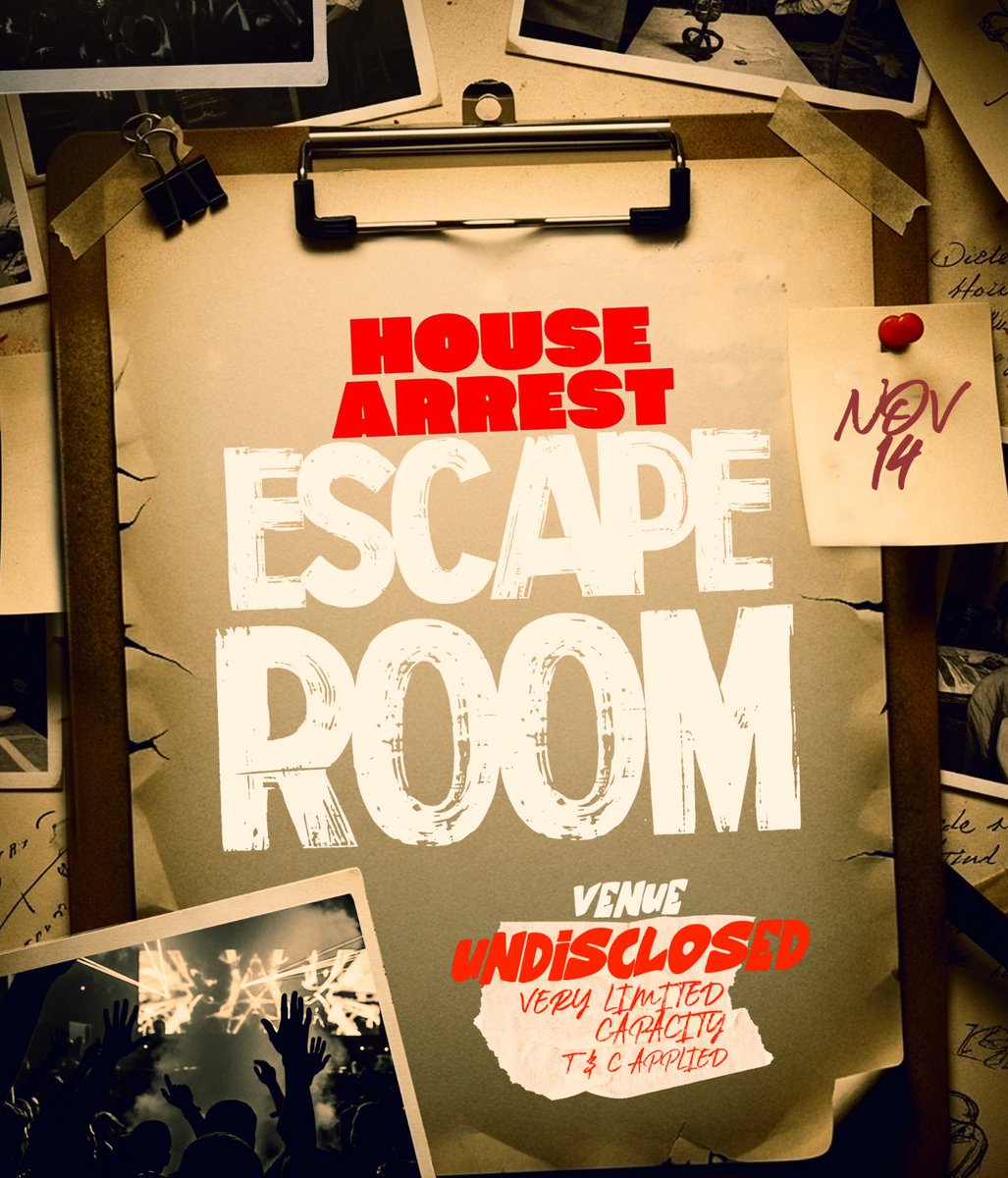 House Arrest : Escape room, exclusive house party, limited access, no cameras, for the hedonistic.