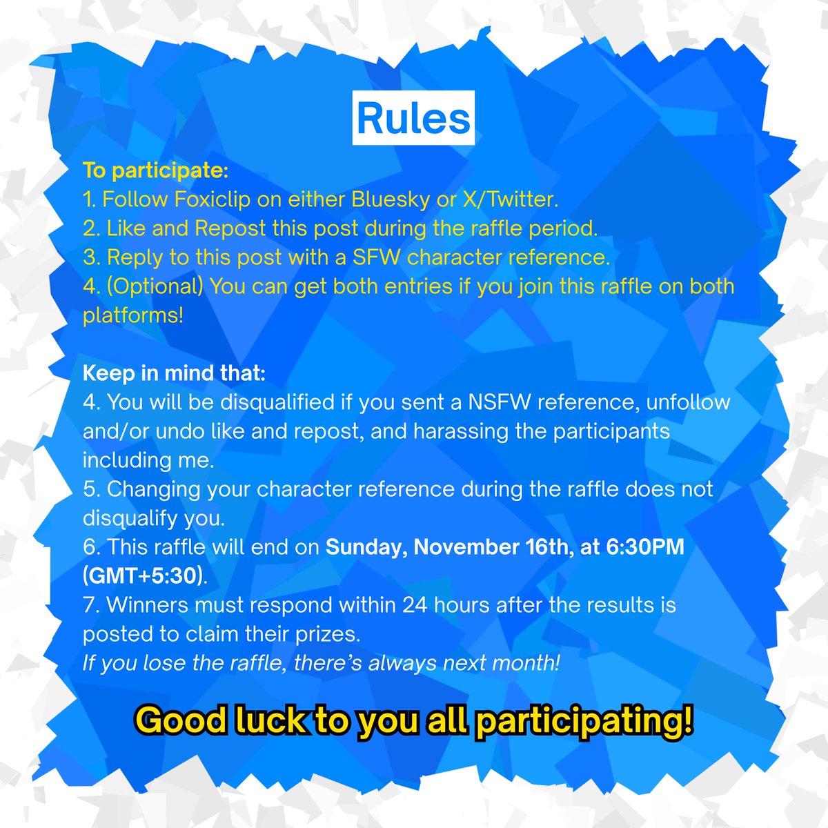 Foxiclip's tweet photo. 🎨November Monthly Raffle!

I was supposed to host this raffle on nov 1st but because of college I'm hosting it today. I'm very sorry for the delay, and only doing for 1 winner, but yeah..

You already know what to do to join raffles like this, and this will end on 16th, so glhf! https://t.co/az4OKmIDAj