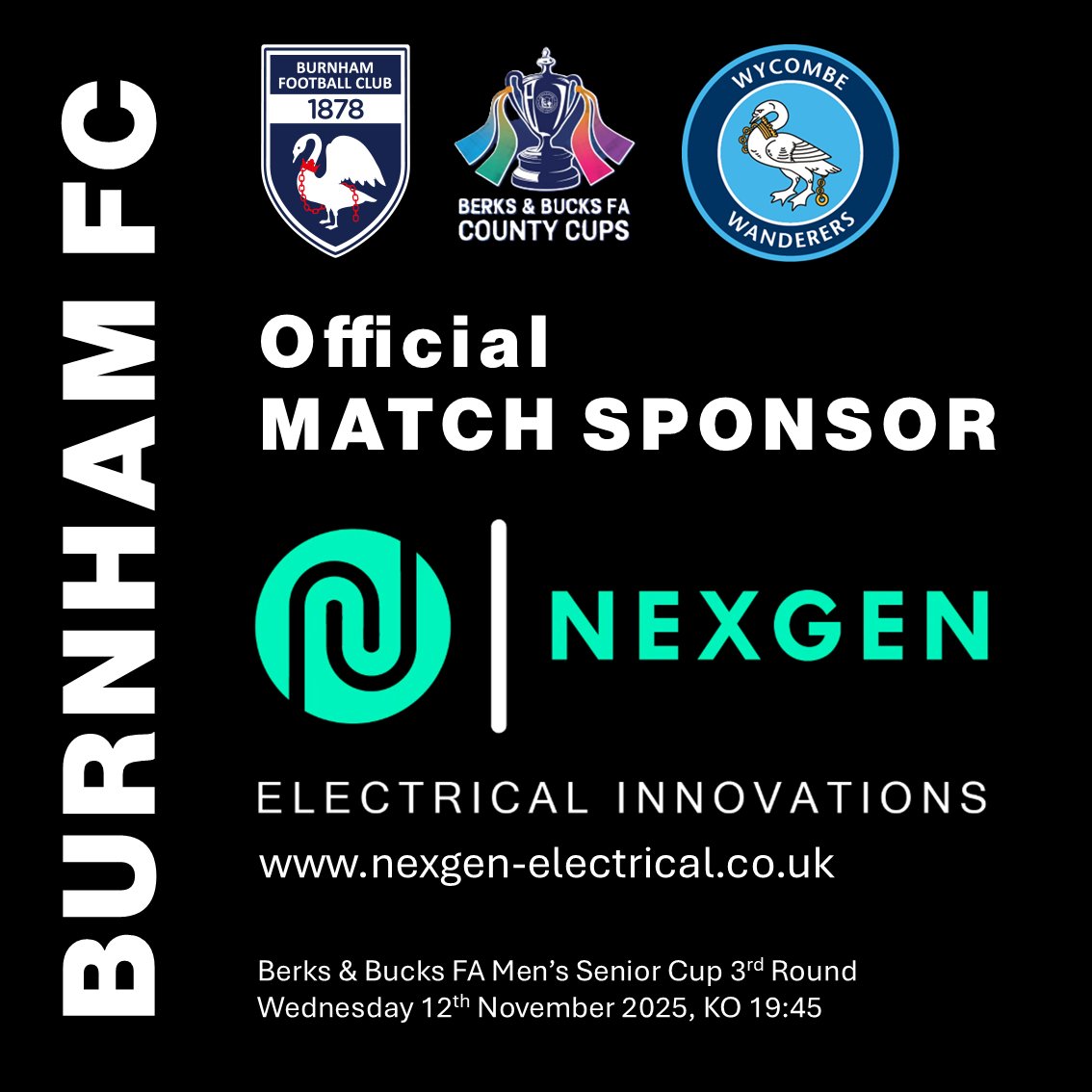 Match Sponsor #BURNHAMWYCOMBE

NexGen Electrical Innovations
nexgen-electrical.co.uk