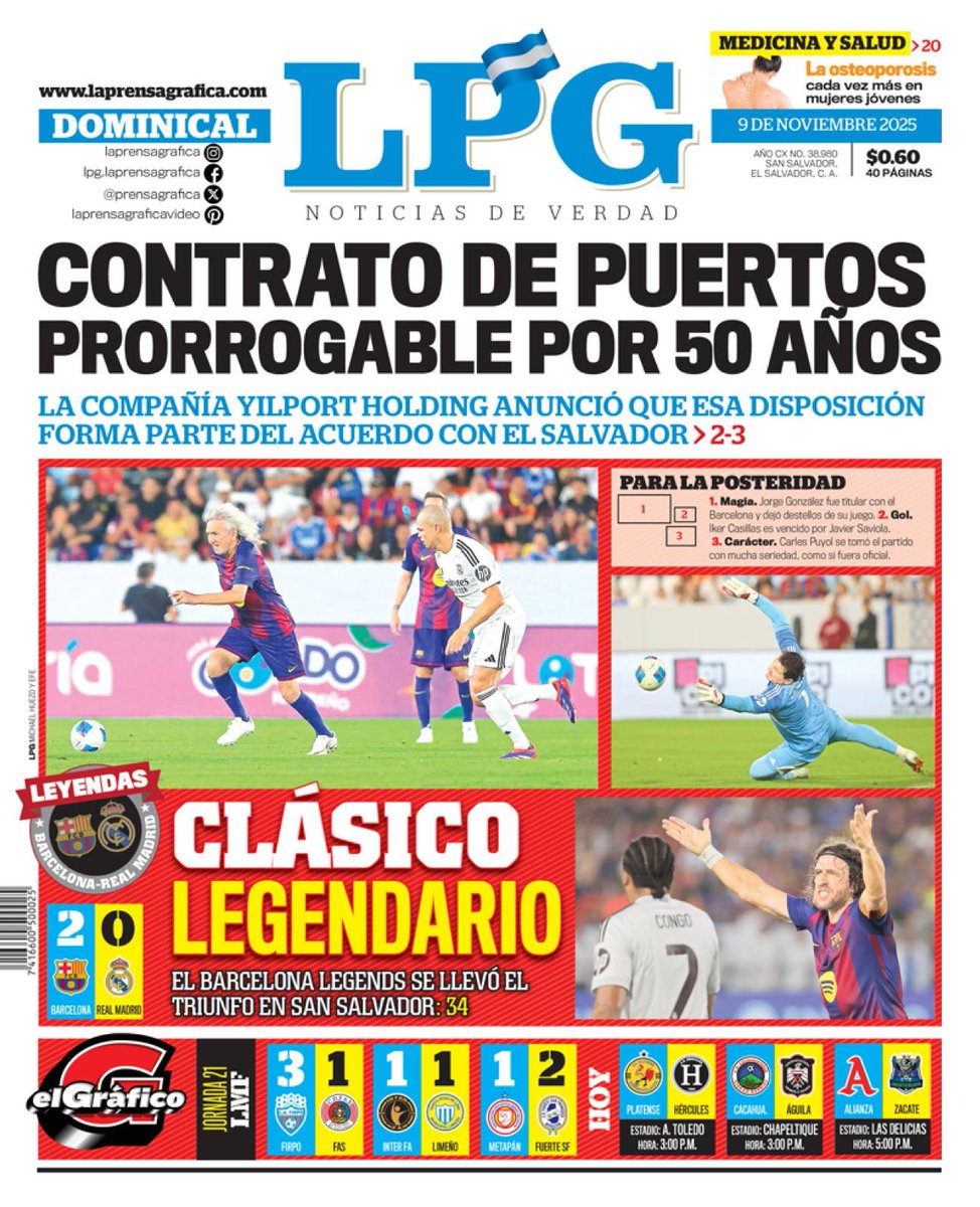 "Contrato de puertos prorrogable por 50 años".

Compartimos la portada de LA PRENSA GRÁFICA para la edición de este domingo 9 de noviembre de 2025. #ElSalvador #PortadaLPG

#InfórmateConLaVerdad con nuestra versión e-paper en el #KioskoLPG: kiosko.laprensagrafica.com