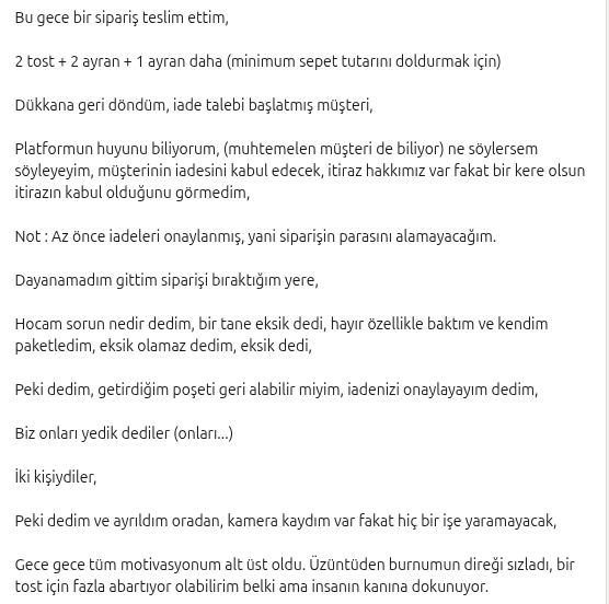 Bizim ülkede emek hırsızlığı tam olarak böyle bir şey. Adam uğraşsın hazırlasın ayağına getirsin. Sen onu "ye" ve sonrasında ise iade talebinde bulunsun.  Peki emek çekene ne oluyor? O da 3 ün birini alıyor. 
Çok yazık.