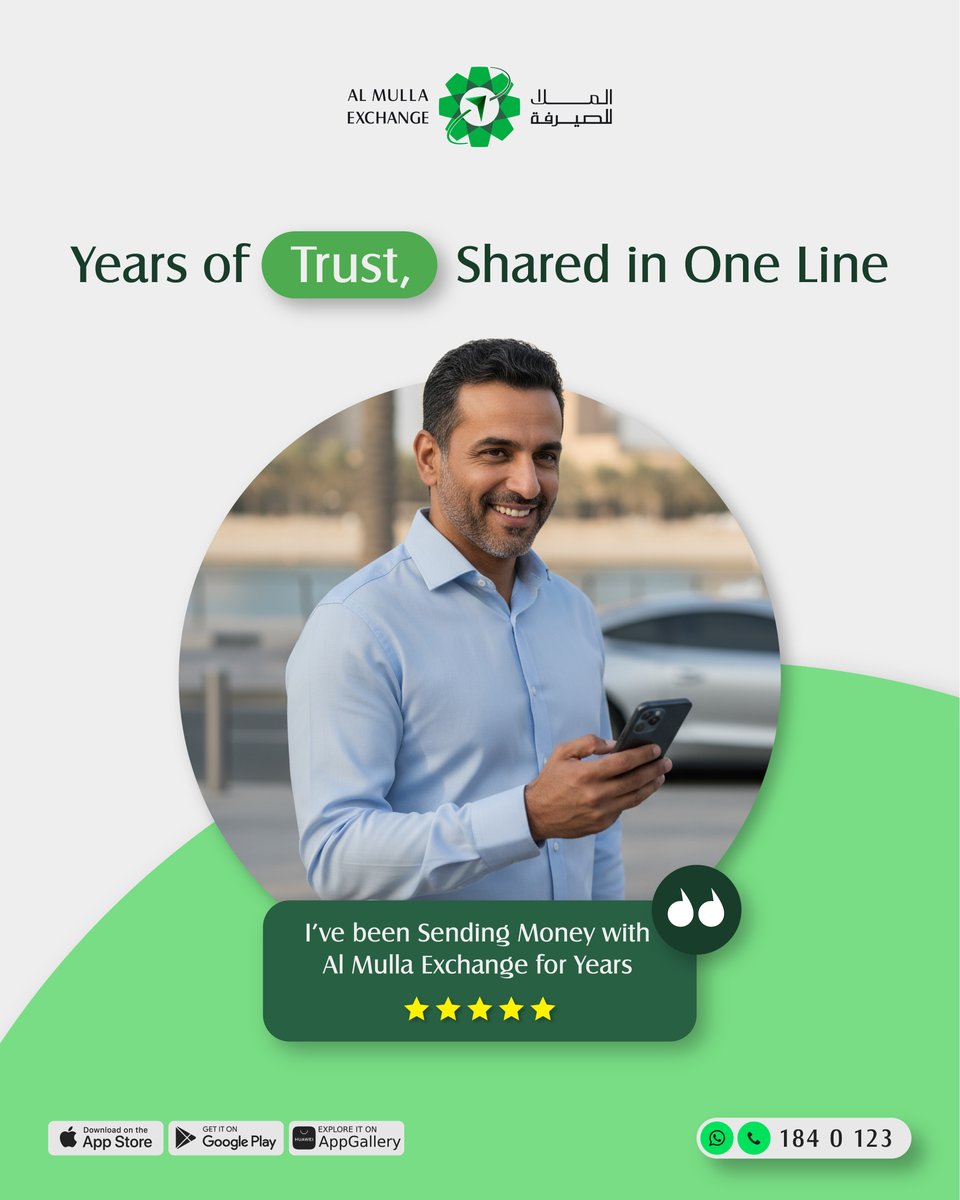 When trust is earned over time, one sentence says it all. For years, our customers have chosen Al Mulla Exchange for transfers that are fast, safe, and reliable.

📲 Download the app now:
tinyurl.com/AMIECXTwitter

☎ For help, call or message us on WhatsApp at 1840123