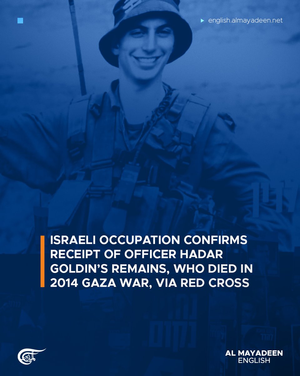 MayadeenEnglish's tweet image. Israeli occupation forces (IOF) in the #GazaStrip have received a casket from the Red Cross on Sunday, containing the remains of an Israeli soldier. 

Hamas has said the body is that of Lt. Hadar Goldin, who died and was captured during the 2014 war launched by "Israel" against