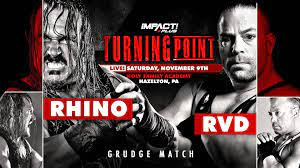 wrestle_hist's tweet image. 11/9/2019  

Rob Van Dam defeated Rhino by disqualification at Turning Point from the Holy Family Academy in Hazleton, Pennsylvania.  

#ImpactWrestling #TurningPoint #RobVanDam #RVD #WholeFnShow #Rhino #TheManBeast #Gore