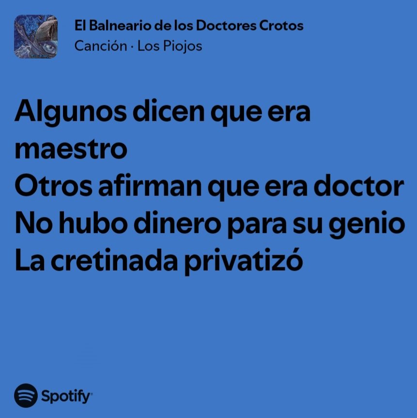 Para una materia de la facu agarré letras relacionadas a los 90 en Argentina así que...no se...vos decime