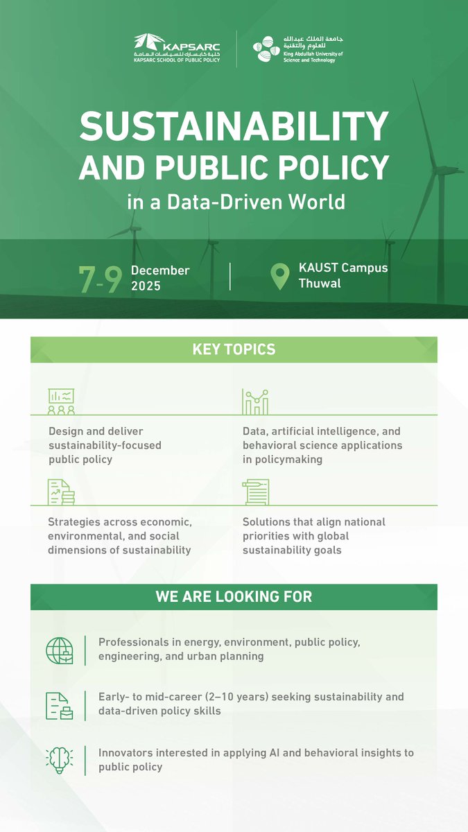 KAPSARC_SPP's tweet image. #KSPP and KAUST (@KAUST_News) introduce the joint program: Sustainability and Public Policy in a Data-Driven World. Join us at #KAUST campus to strengthen your ability to design and deliver sustainability-focused public policy. Explore how data, AI, and behavioral science can…
