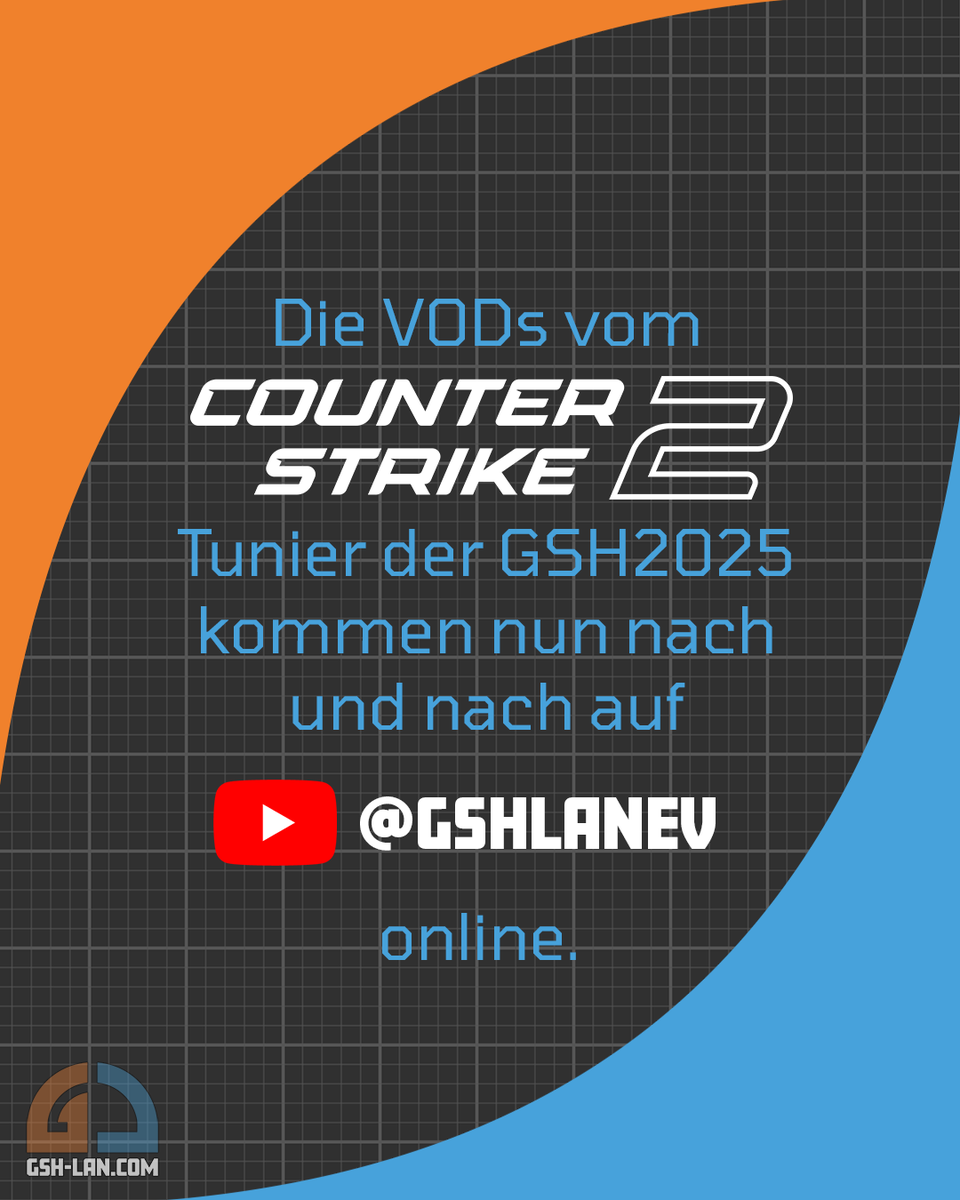 gshlan's tweet photo. Die VODs des #CS2 #Turnier der #GSH2025 kommen nun nach und nach auf unserem #Youtube Kanal (https://t.co/5S7TojtqEb) online. 😎
#VOD #GSH #Gamesession #Hannover #LANParty #Twitch https://t.co/rjgvwMD63p