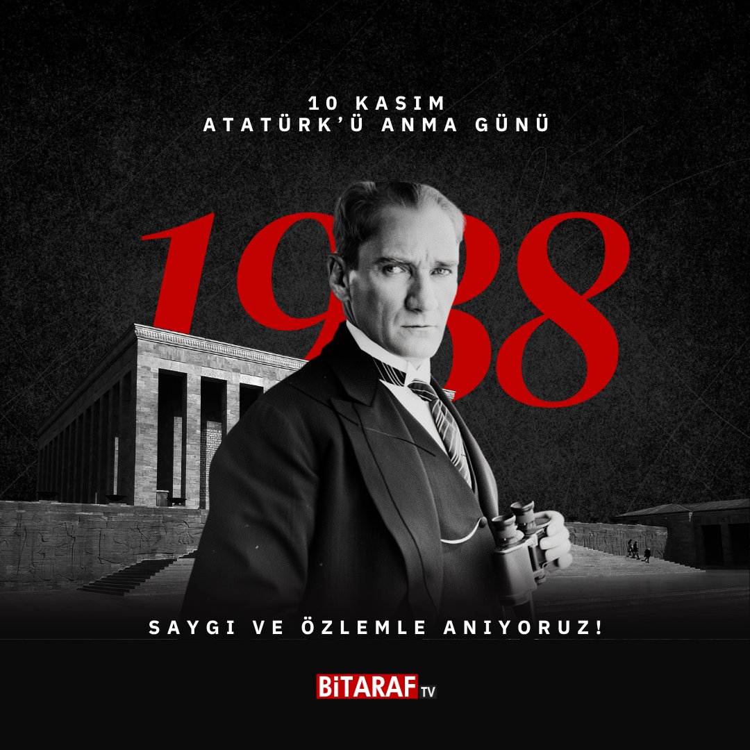 bitaraftv's tweet photo. Cumhuriyetimizin kurucusu Ulu Önder Gazi Mustafa Kemal Atatürk’ü saygı, rahmet ve minnetle anıyoruz… #10Kasım #Atatürk https://t.co/vzrZVu31cE