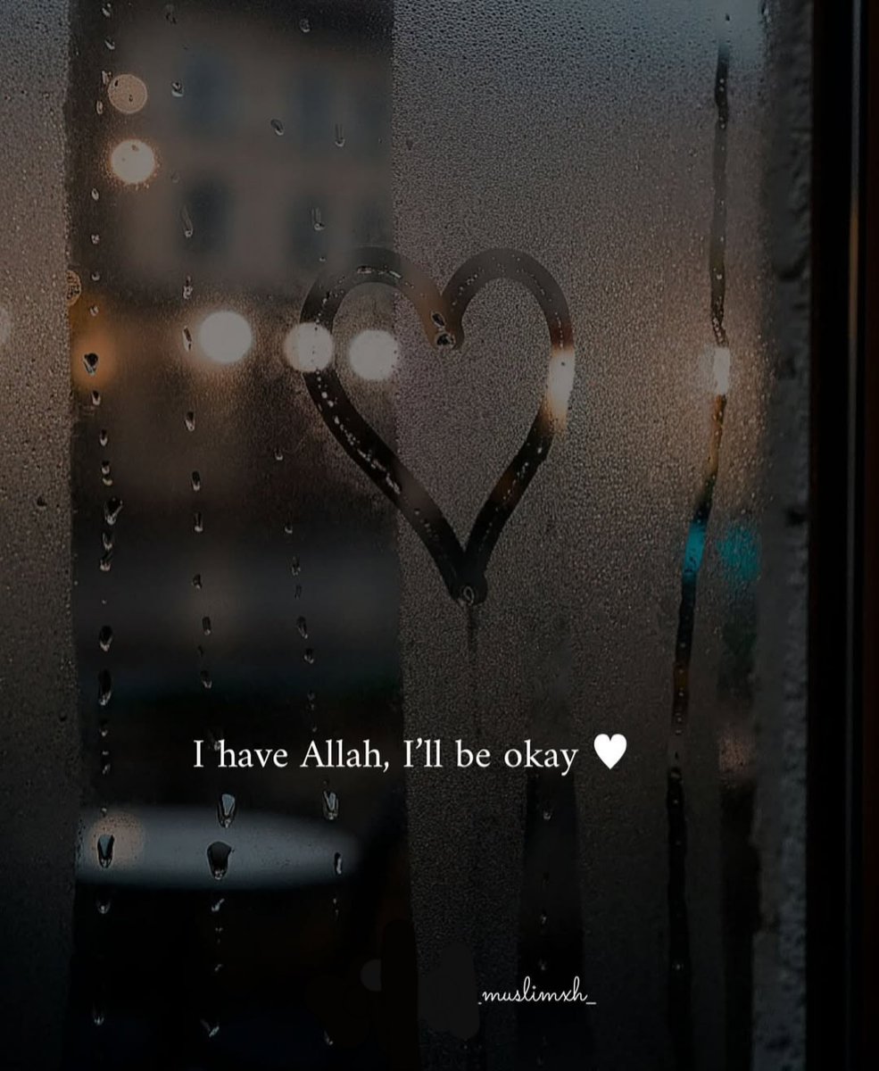 𝘐 𝘩𝘢𝘷𝘦 𝘼𝙡𝙡𝙖𝙝, 𝘐'𝘭𝘭 𝘣𝘦 𝘰𝘬𝘢𝘺