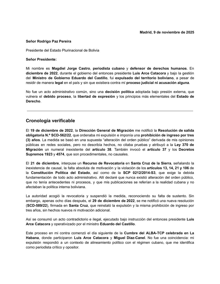 MagJorgeCastro's tweet image. Carta pública

Madrid, 9 de noviembre de 2025

A: Presidente de #Bolivia, Rodrigo Paz Pereira

Señor Presidente: