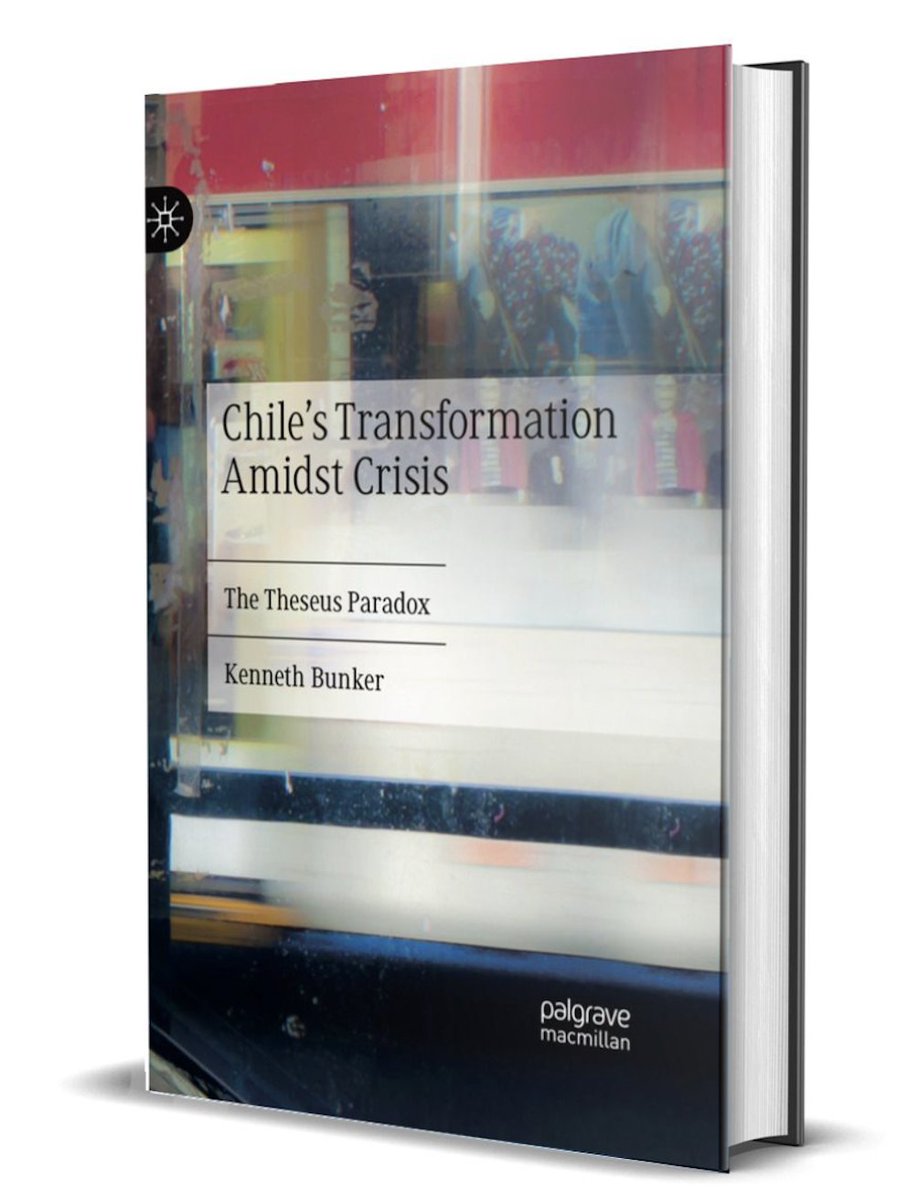 My book out everywhere today. Chile's Transformation Amidst Crisis: The Theseus Paradox. link.springer.com/book/10.1007/9…