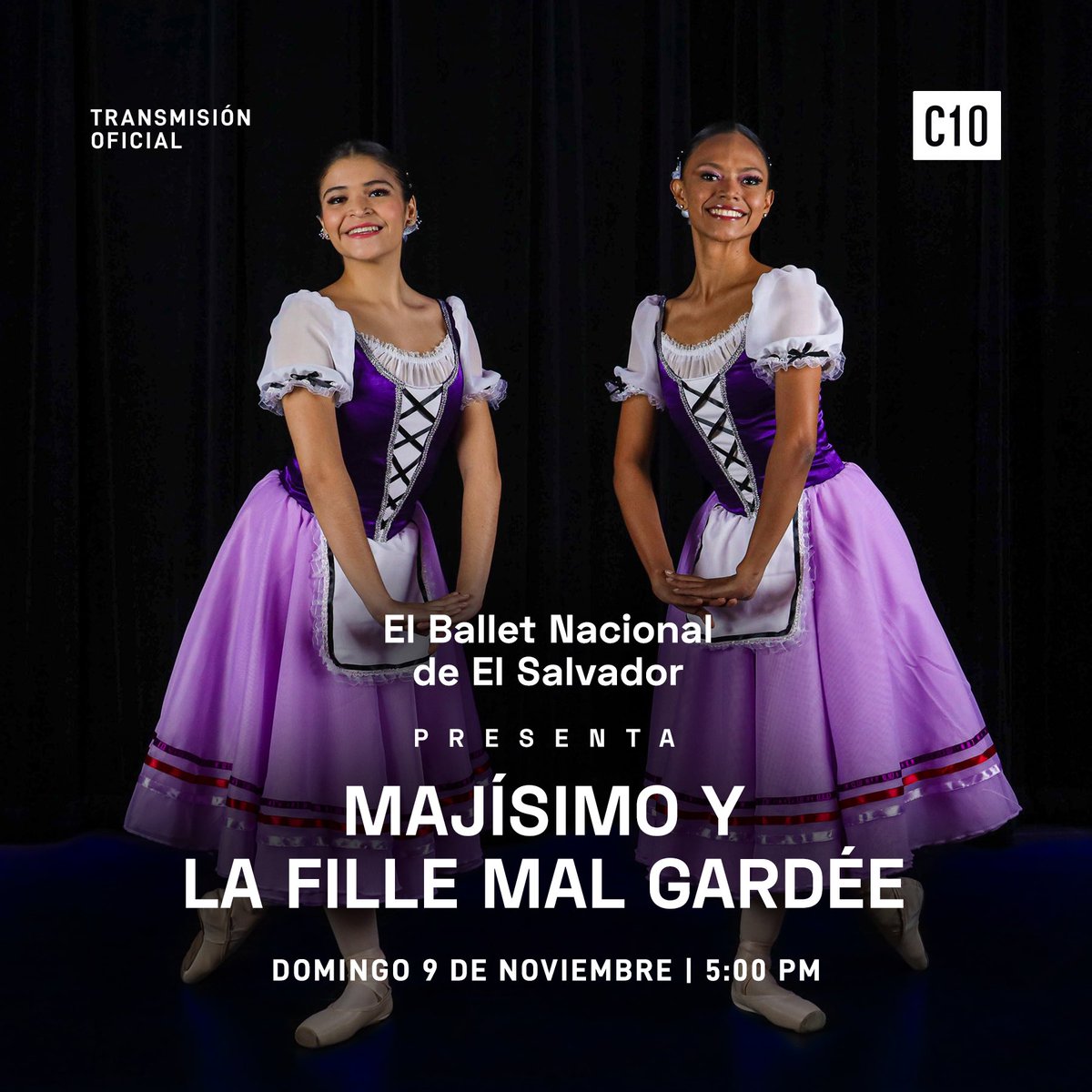 Hoy, desde las 5:00 p.m., a través de nuestra señal, podrás disfrutar de la presentación “Majísimo y La Fille Mal Gardée”, a cargo del Ballet Nacional de El Salvador✨📺