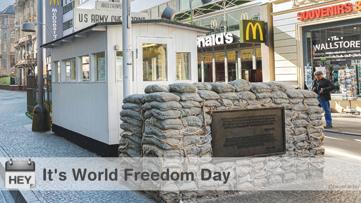 HeyWhatDay's tweet photo. It's World Freedom Day!
#WorldFreedomDay #BerlinWall #CheckpointCharlie https://t.co/64xh7ZzcXc