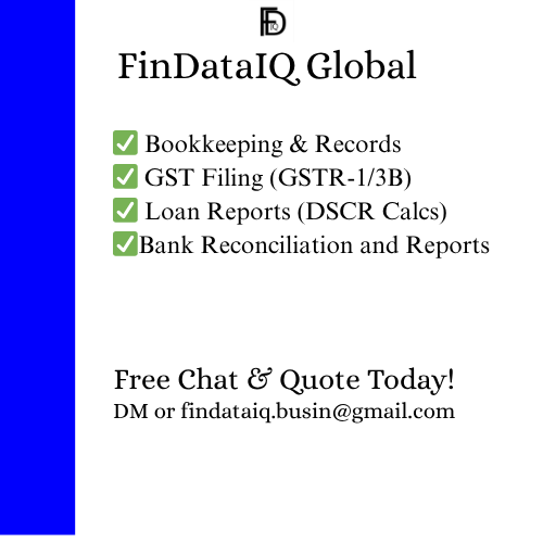 findataiq_'s tweet photo. 🚀 FinDataIQ 🚀

Simplify Admin. Amplify Growth.
✅ Bookkeeping &amp; Records
✅ GST Filing (GSTR-1/3B)
✅ Loan Reports (DSCR Calcs)
✅ Tax Consults + Custom Support
Free Chat &amp; Quote Today!
DM or findataiq.business@gmail.com

#FinDataIQ 💼 #FinanceDaily #FinanceTips #GST #bookeeping https://t.co/NWWZ9f28mH