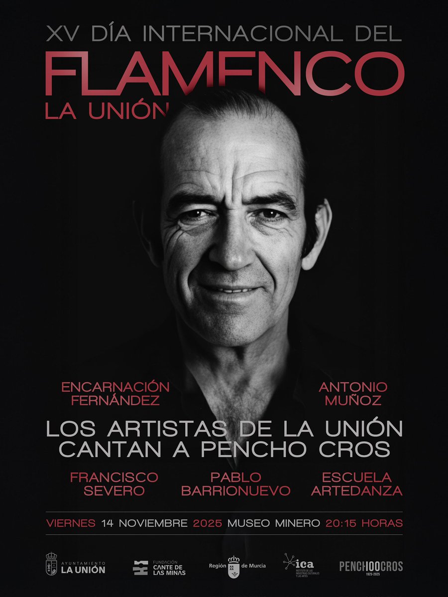 🎶 Flamencos unionenses cantan a Pencho Cros 🎤
La Unión celebra el XV Día Internacional del Flamenco este viernes 14 de noviembre, a las 20:15 h,en el Museo Minero.

Con Encarnación Fernández, Antonio Muñoz, Pablo Barrionuevo, Artedanza y Francisco Severo.

#DíaDelFlamenco