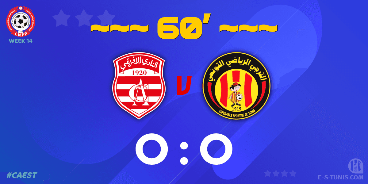 ESTuniscom's tweet photo. ⏱ 60' | #Ligue1Tn🇹🇳 Week 14 #CAEST | #ClubAfricain 0⃣-0⃣ @ESTuniscom : Score reminder / تذكير بالنتيجة / Rappel du score https://t.co/ONSO46Cmes