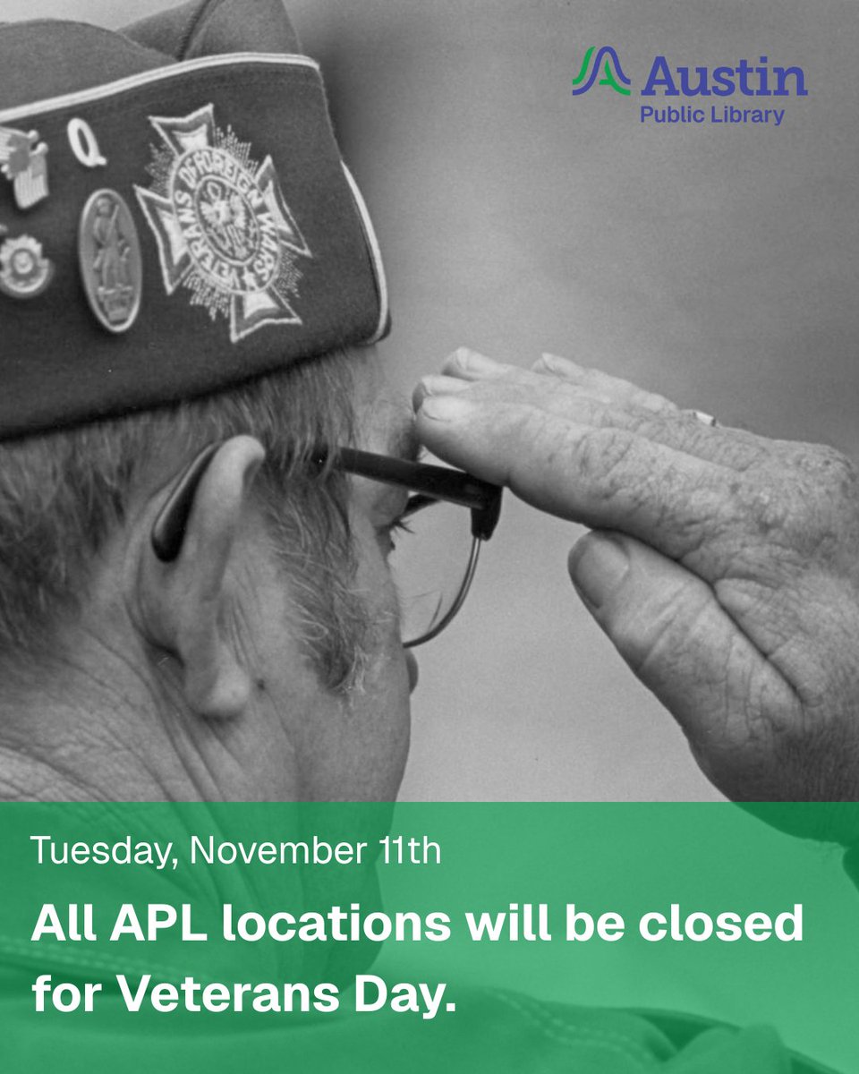 AustinPublicLib's tweet image. All Austin Public Library locations will be closed on Tuesday, November 11th, for Veterans Day. We will reopen on Wednesday to help you discover, learn, and create.