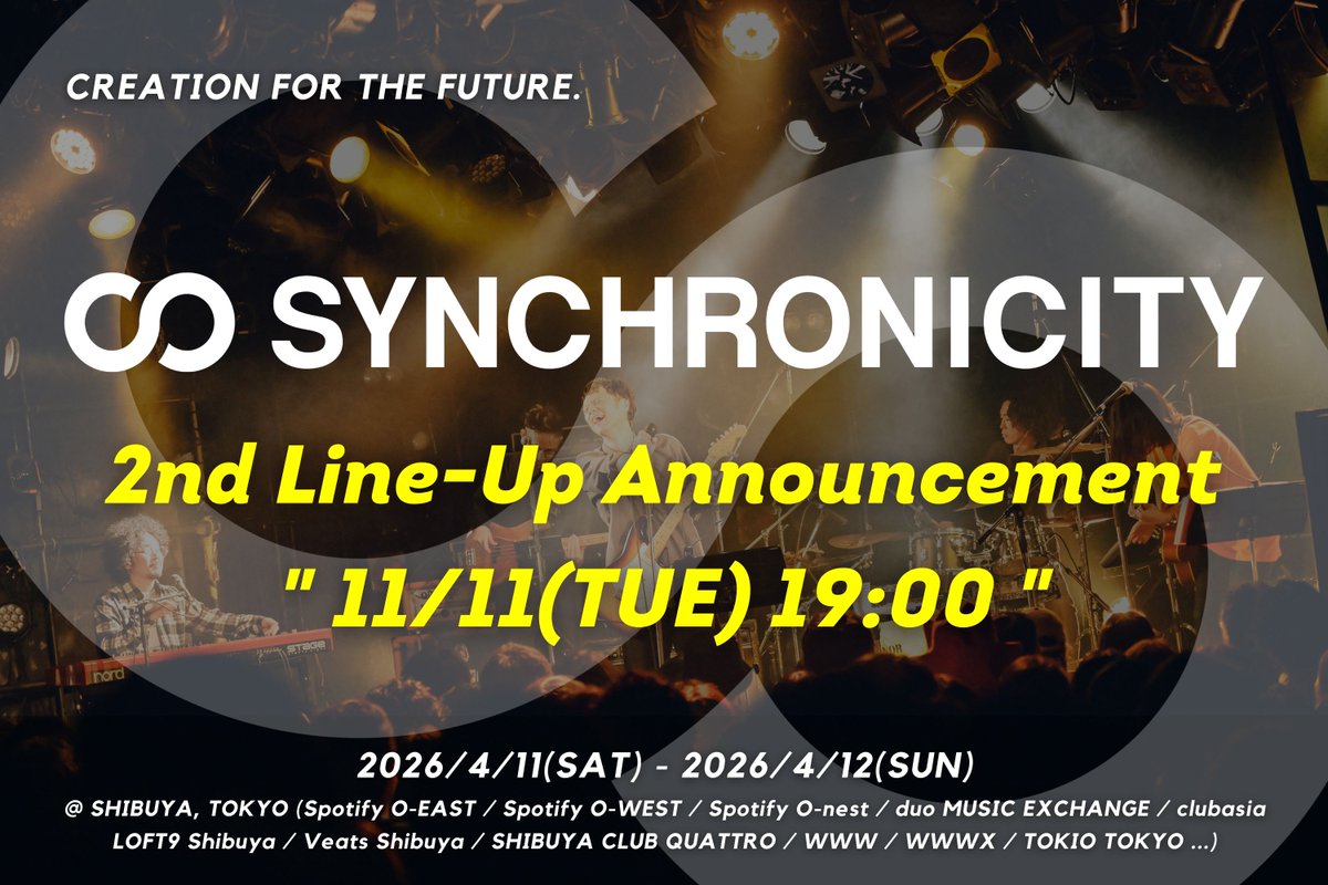_synchronicity's tweet image. 📣速報：発表日時決定📣
お待たせしました❗『SYNCHRONICITY&apos;26』第2弾ラインナップの発表は、明日【 11/11(火) 19:00 】で準備中とのこと🙌各SNSフォローしてお待ちください〜🌟

公式サイトはこちら✨
👉 synchronicity.tv/festival/

#SYNCHRONICITY26