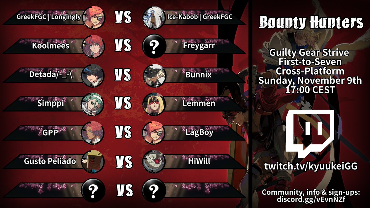 kyuukei's tweet image. Almost ready to start the FT7 show-matches of the week for GGST on Bounty Hunters! Action starts at 5PM CEST.

See you @ twitch.tv/kyuukeiGG in 15 minutes!