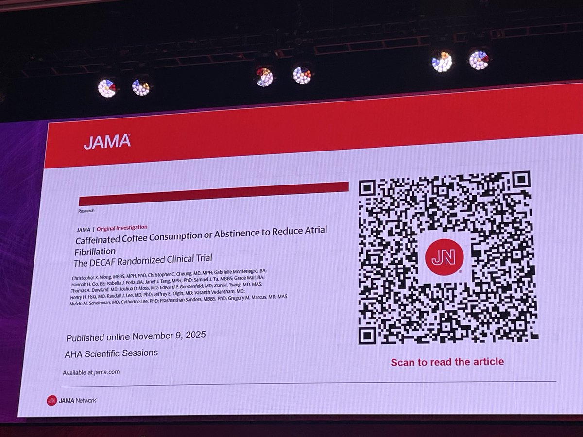 AnastasiaSMihai's tweet image. We waited for this 🔥@AHAScience #AHA25 #DECAF - multinational 🌏 #RCT for abstaining compared to 1 ☕️ per day on #AFib recurrence @WongChrisX 

Congratulations to all investigators @PrashSanders
