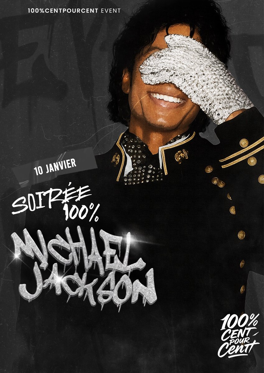 centpourcent__'s tweet photo. SOIRÉE 100% MICHAEL JACKSON !! 🤩

HI HI !! 

L’une des meilleures soirée de l’année 2026 ! 

Lien de la billetterie en bio !! 

Soyez prêts ! 

Ça va être MAGISTRAL !! 🤩🤩🤩

#CentpourCent #MichaelJackson #HiHi https://t.co/vgD0j8jc70