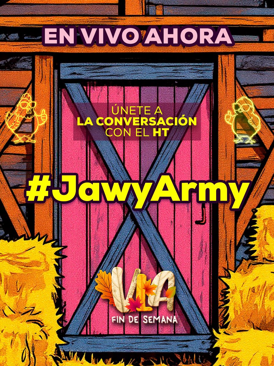 VengaLaAlegria's tweet photo. ¡Puro team Jawy! 🤩 Buenos días familia, únete a nuestra conversación utilizando #JawyArmy y sé parte de la diversión. ✨🥳
#VLAFinDeSemana EN VIVO a través de @aztecauno 📺 https://t.co/nq3FAnaX0A