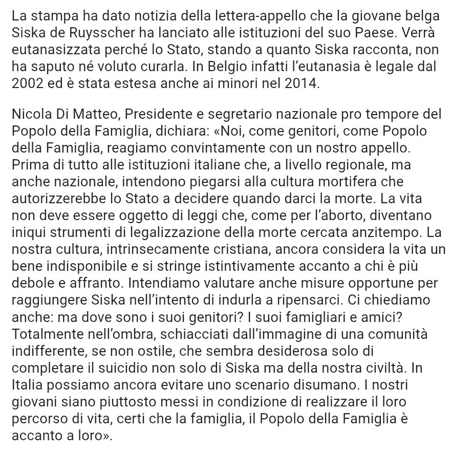 ilpopolodellafamiglia.it/2025/11/02/di-…

Nicola DI MATTEO
(#PopolodellaFamiglia):
Dopo le gravi accuse fatte dalla giovane belga Siska De Ruysscher alle istituzioni del suo Paese che non riesce a curare la sua depressione, «il #Belgio uccide i propri giovani: l’#Italia li incoraggia a vivere».