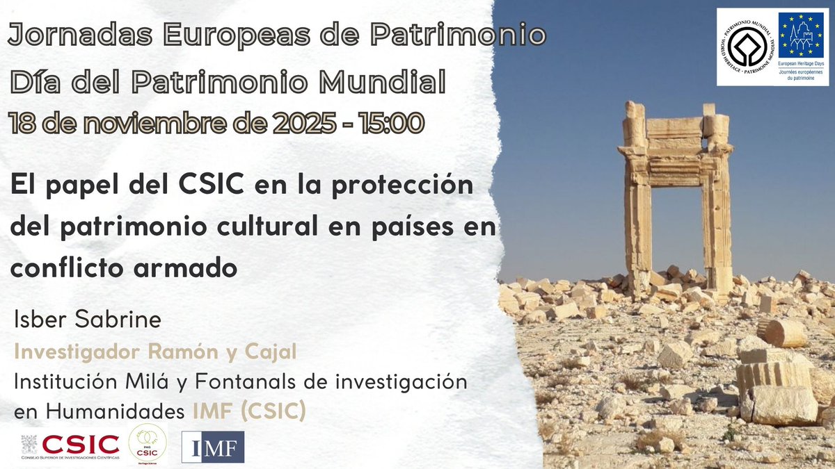 🔔¡Notición! El próximo día 18 de noviembre a las 15:00 contaremos con Isber Sabrine del <a href="/imfcsic/">IMF-CSIC</a> en nuestro ciclo del webinars para conmemorar el Día del Patrimonio Mundial <a href="/UNESCO_es/">UNESCO en español 🏛️#Educación #Ciencia #Cultura</a> y las Jornadas Europeas de Patrimonio #JEP <a href="/coe/">Council of Europe</a> 
Inscripciones en forms.gle/JyshQUNfyGe6Jw…