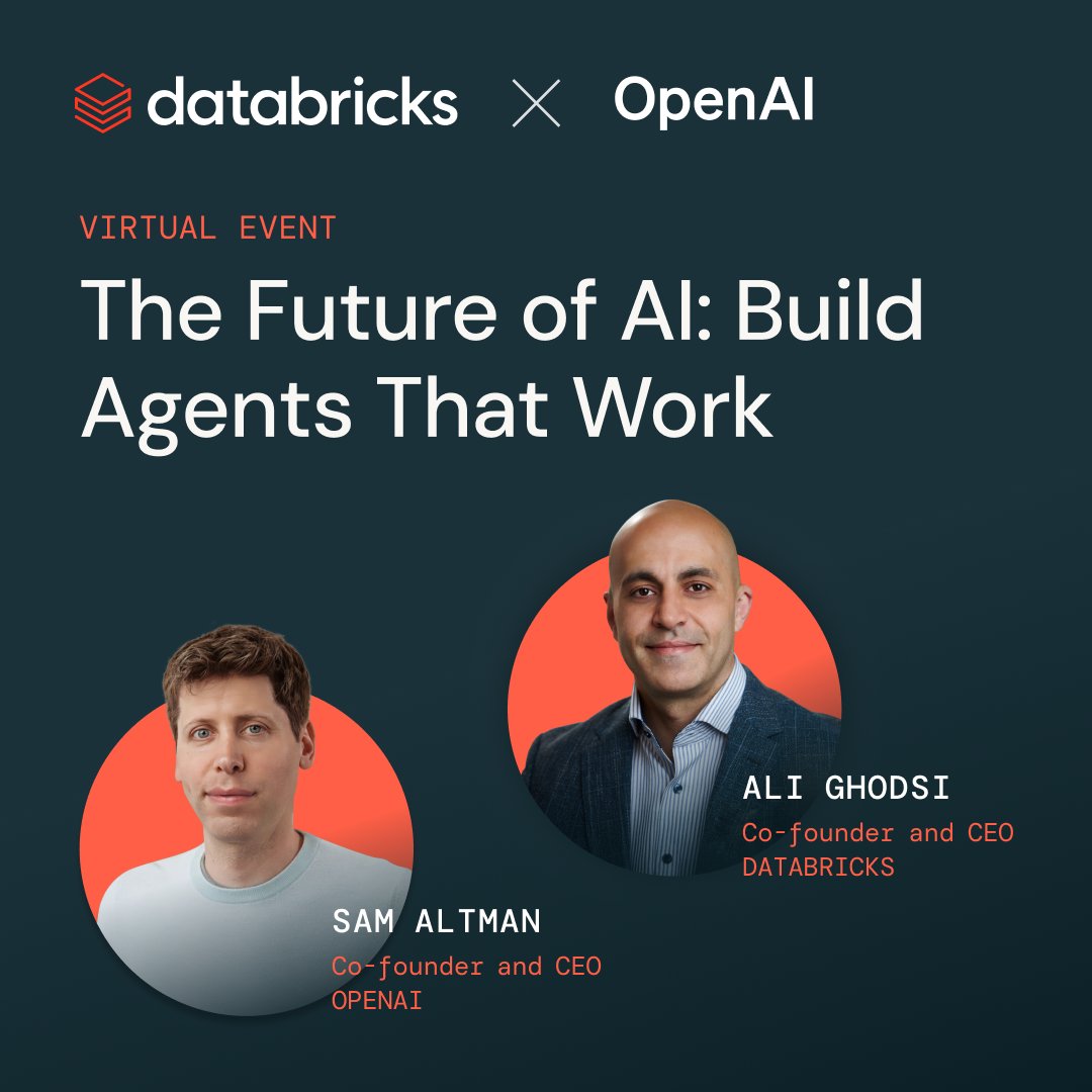 databricks's tweet image. Join Databricks Co-founder and CEO @alighodsi and @OpenAI Co-founder and CEO @sama for an exclusive conversation on building AI agents that deliver real results.

Learn how to:
- Tailor AI agents to your business goals
- Build, train, deploy and continuously improve them faster…