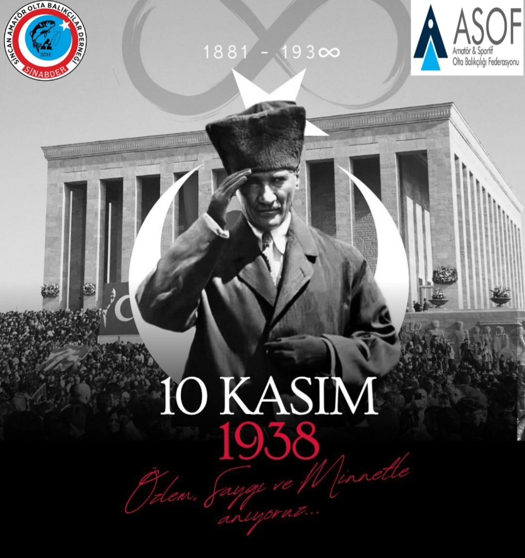 10 KASIM
Cumhuriyetimizin kurucusu Ulu Önderimiz, Başkomutanımız Mustafa Kemal ATATÜRK’ü rahmet, minnet ve saygıyla anıyoruz.
SİNABDER Yönetim Kurulu

#sinabder #asof #atatürk #10kasım