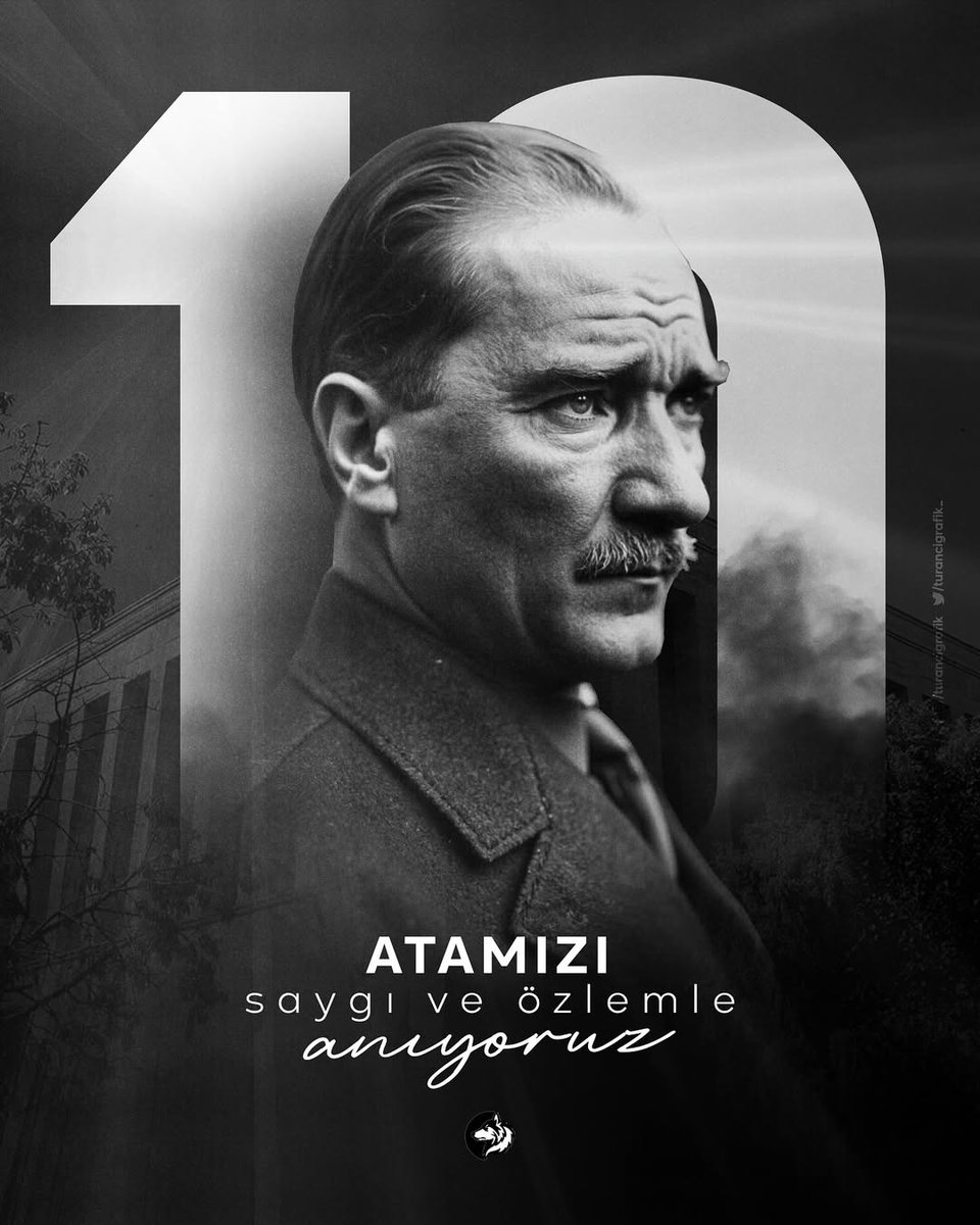 Saygı olsun bu çelik atlıların gök tuğuna,
Tuğu kaldırmış olan orduların başbuğuna! 

Türk'ün son başbuğu Mustafa Kemâl Atatürk'ü saygı, minnet ve özlemle anıyoruz...