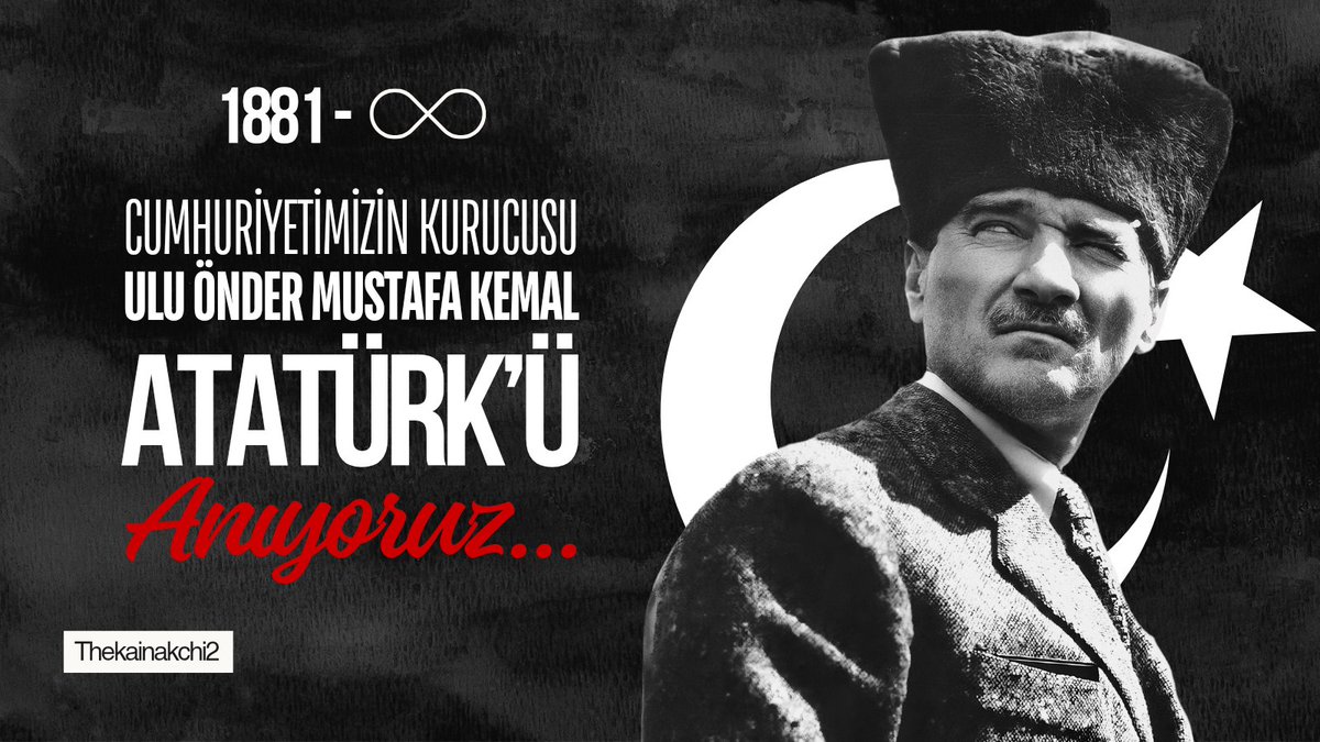 Ey Rab Tanrı,
Hikmetinle bu millete diriliş ruhunu üfledin,
ve Gazi Mustafa Kemal Atatürk'ü ışığınla yücelttin.

Ruhuna rahmetinle muamele eyle,
bizleri dahi doğruluk yolunda daim kıl.

1881 – ∞
#10Kasım #Atatürk