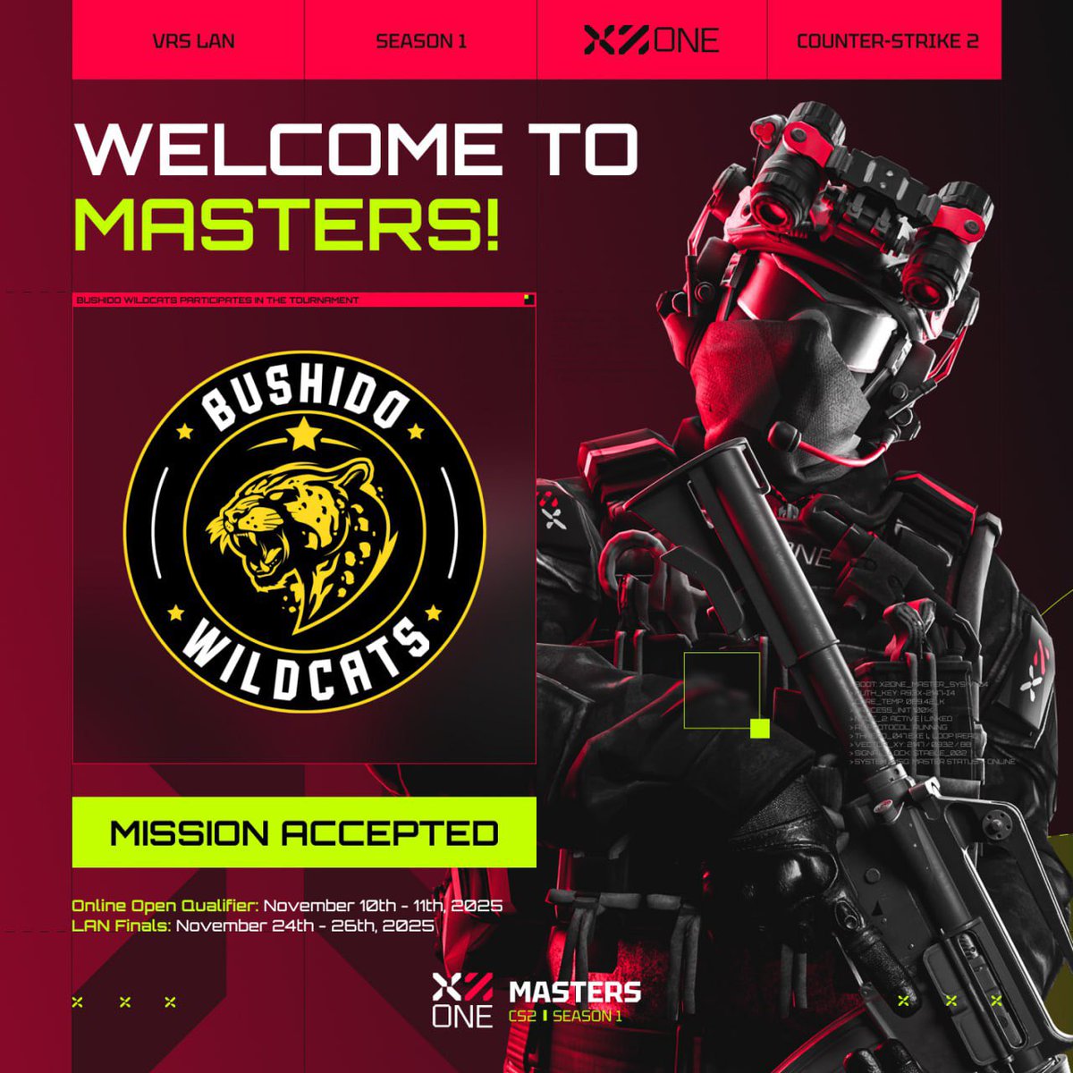 X2ONE_'s tweet photo. Bushido Wildcats enters X2ONE MASTERS S1.
Cute? Maybe. Dangerous? Absolutely.
No spotlight. No hesitation. Just sharp instincts and fierce drive.
@BushidoWildcats the hunt is on. 💢
#X2ONE #CS2 #VRSLan https://t.co/fmArEUI0Ex