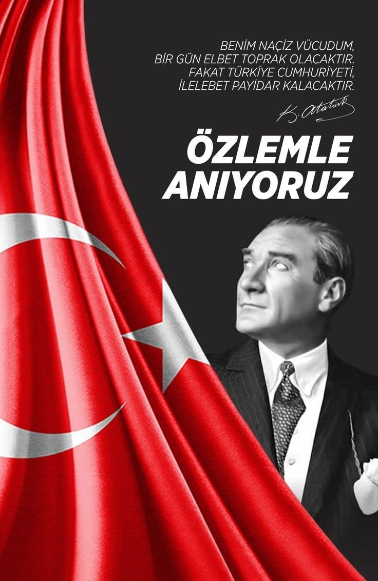 Sevgi Saygı Özlemle 
#10Kasım 🙏🇹🇷🇹🇷