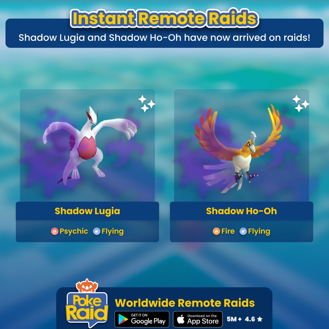 PokeRaidApp's tweet image. #ShadowLugia and #ShadowHoOh have now arrived on #PokemonGoRaids! Open the #PokeRaidApp now and find a #RemoteRaid instantly.  

#Lugia #HoOh #PokemonGOWildArea2025 #GOWildArea2025 #PokemonGOWildArea #GOWildArea #IntotheWild