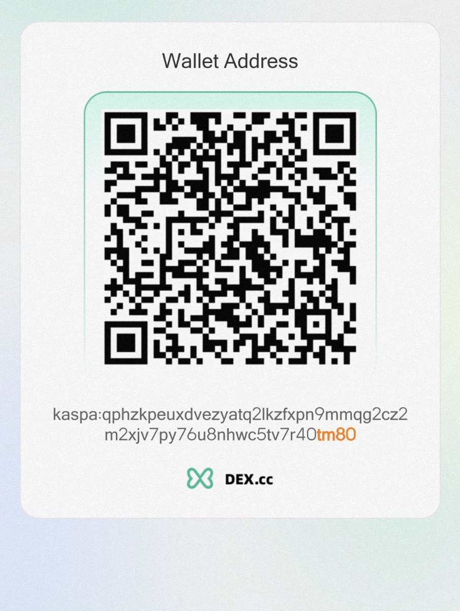 KeysaEth09's tweet photo. @dexcc_official @KajuGwanhee 
@warningersif
@Yaalisai50 

kaspa:qphzkpeuxdvezyatq2lkzfxpn9mmqg2cz2m2xjv7py76u8nhwc5tv7r40tm80 https://t.co/istkMVL4xt