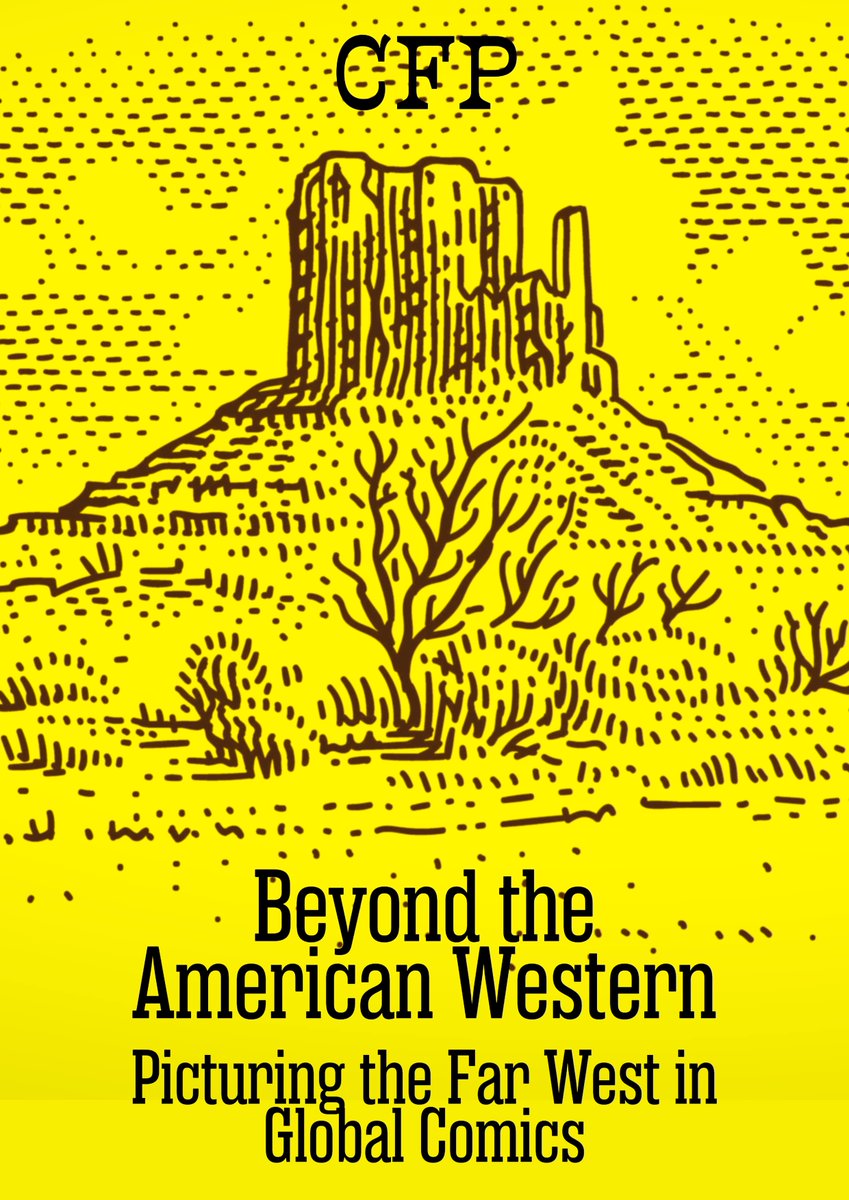 WillGrady_'s tweet photo. Call for papers for the edited collection, Beyond the American Western: Picturing the Far West in Global Comics: https://t.co/Sts99mWZbw

The volume aims to explore the vibrancy and diversity of the Western genre in comics from around the world.

Deadline for proposals: 14/12/25 https://t.co/eMa40HXRws