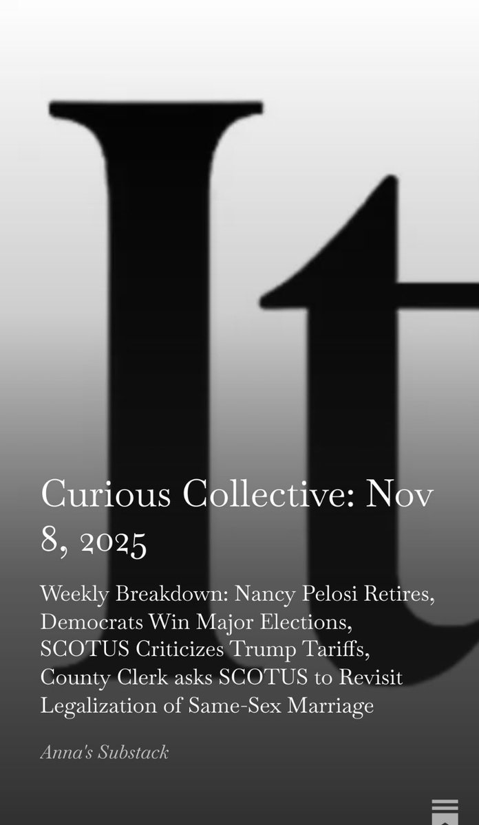 XCuriousCitizen's tweet photo. Weekly Breakdown:  Big Win for Democrats, Nancy Pelosi Retires, Supreme Court overlooks Trumps Tariffs, SOME States get SNAP Benefits in Full, plus more.  
Also, my favorite things this week.  

#substack 

 https://t.co/zYab7hbyB8 https://t.co/xpRhry9Ngy