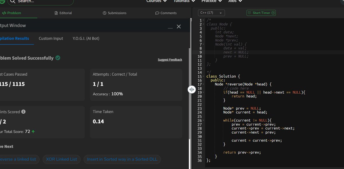 codewithpiyus's tweet image. 𝟲𝟬𝗗𝗮𝘆𝘀𝗢𝗳𝗖𝗼𝗱𝗲 - 𝗗𝗮𝘆 𝟴

𝗟𝗶𝗻𝗸𝗲𝗱 𝗟𝗶𝘀𝘁 𝗣𝗿𝗼𝗯𝗹𝗲𝗺𝘀:
💠Reverse a Doubly Linked List ✅
💠Find the Middle of a Linked List [Tortoise &amp;amp; Hare Method] ✅

@striver_79 
@takeUforward_
#Programming #DSAinCPP #TUFWinterArc #60DaysOfCode #TechCommunity