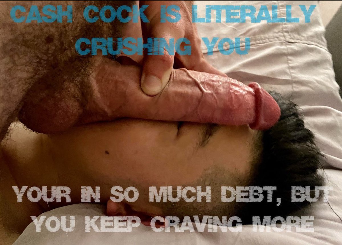 LET YOUR DEBT TURN YOU ON. CRAVE MORE. CRAVE BIGGER SENDS. THE MORE DEBT YOU HAVE THE HAPPIER YOUR STUPID PENIS IS.