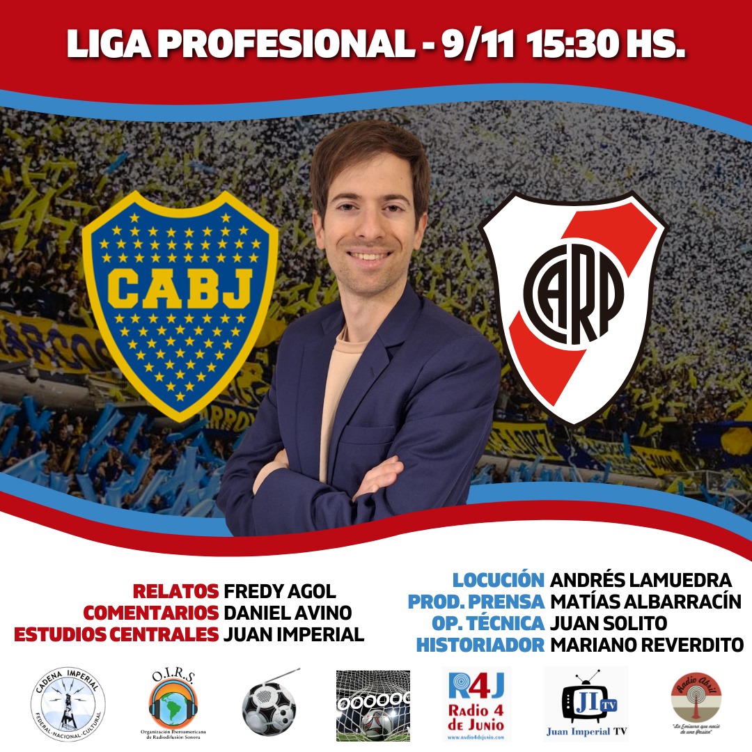 📌 @fpdelosarg - <a href="/PasiongolAR/">Pasión por el Gol con Fredy Agol</a> 
⏰ 15:30
⚽️ <a href="/BocaJrsOficial/">Boca Juniors</a> 🆚 <a href="/RiverPlate/">River Plate</a>
🏆 @ligaafa
🗣️ <a href="/FredyAgol/">Fredy Agol</a>
🎙️ Daniel Avino
📻 @Radio4deJunio, <a href="/juanimperialtv/">Juan Imperial TV</a>,  @CadenaImperial y <a href="/oirsarg/">O.I.R.S.</a>
💻 radio4dejunio.com - youtube.com/@JuanImperialtv