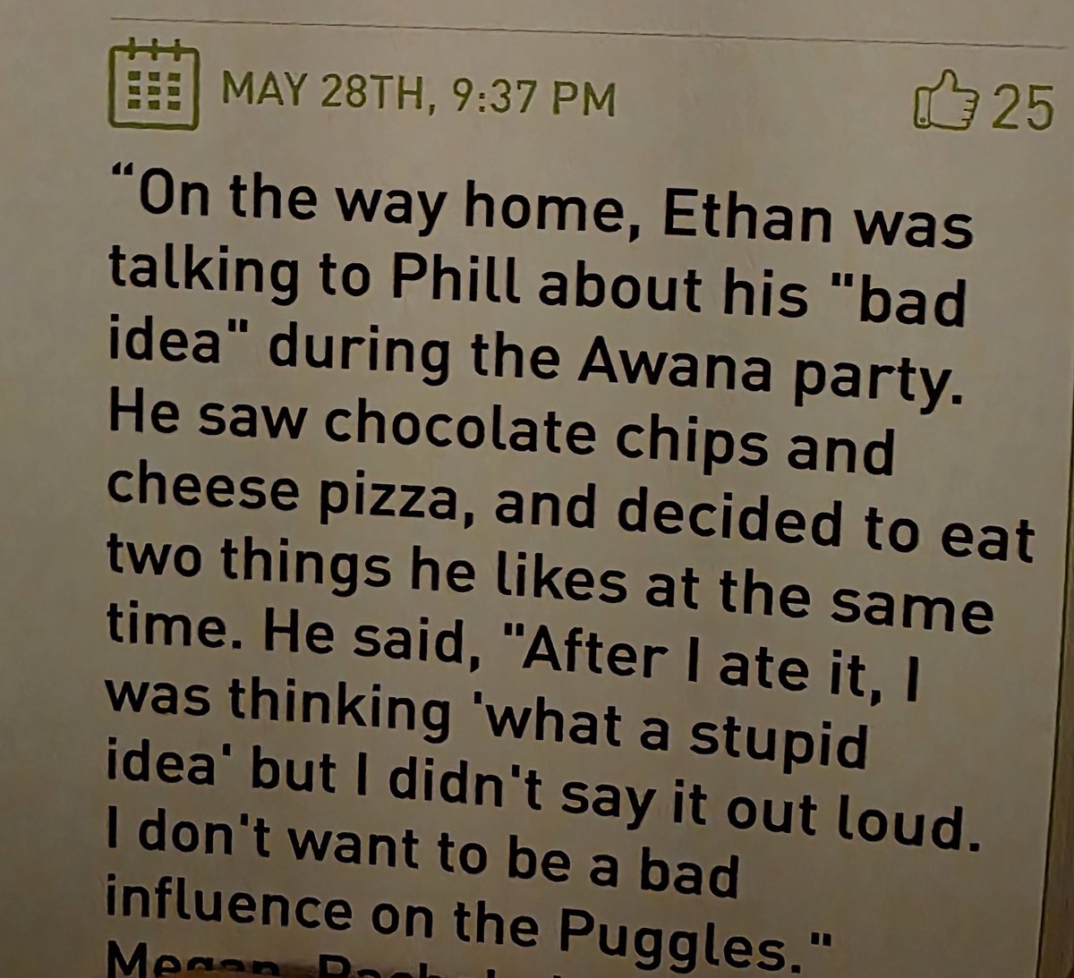 An <a href="/Awana/">Awana</a> story from when my son Ethan, now 21 years old, was 10 or 11. <a href="/Markins/">Matt Markins</a>  - you should get a kick out of it.
