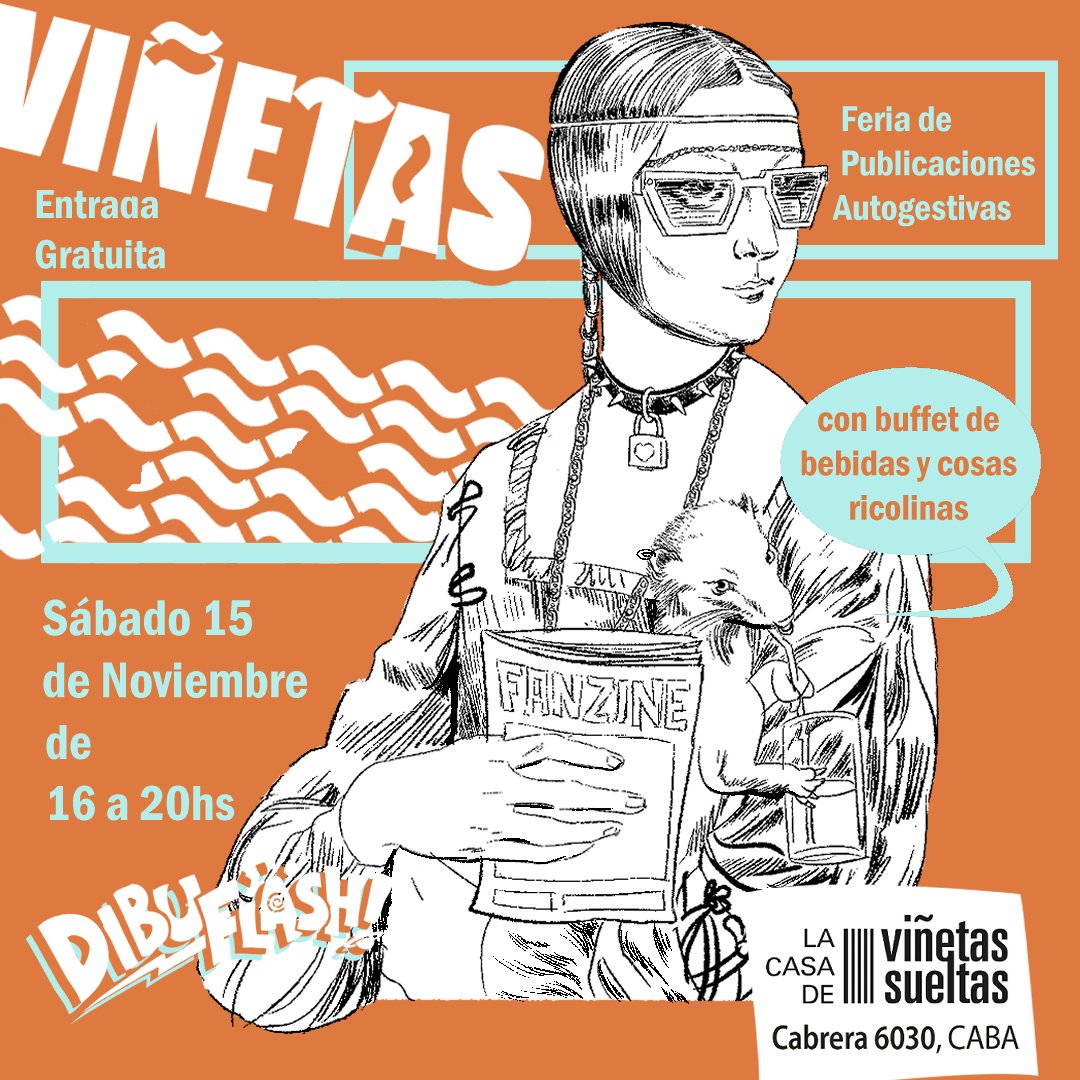 El próximo sábado 15/11 tenemos nueva edición de la Dibuflash, de 16 a 20 hs, habrá feria de historietas, streaming en vivo y muestra de Cromo historietas. La dirección es José Antonio Cabrera 6030, Palermo, CABA. Se sube un piso por escalera. La entrada es libre y gratuita.