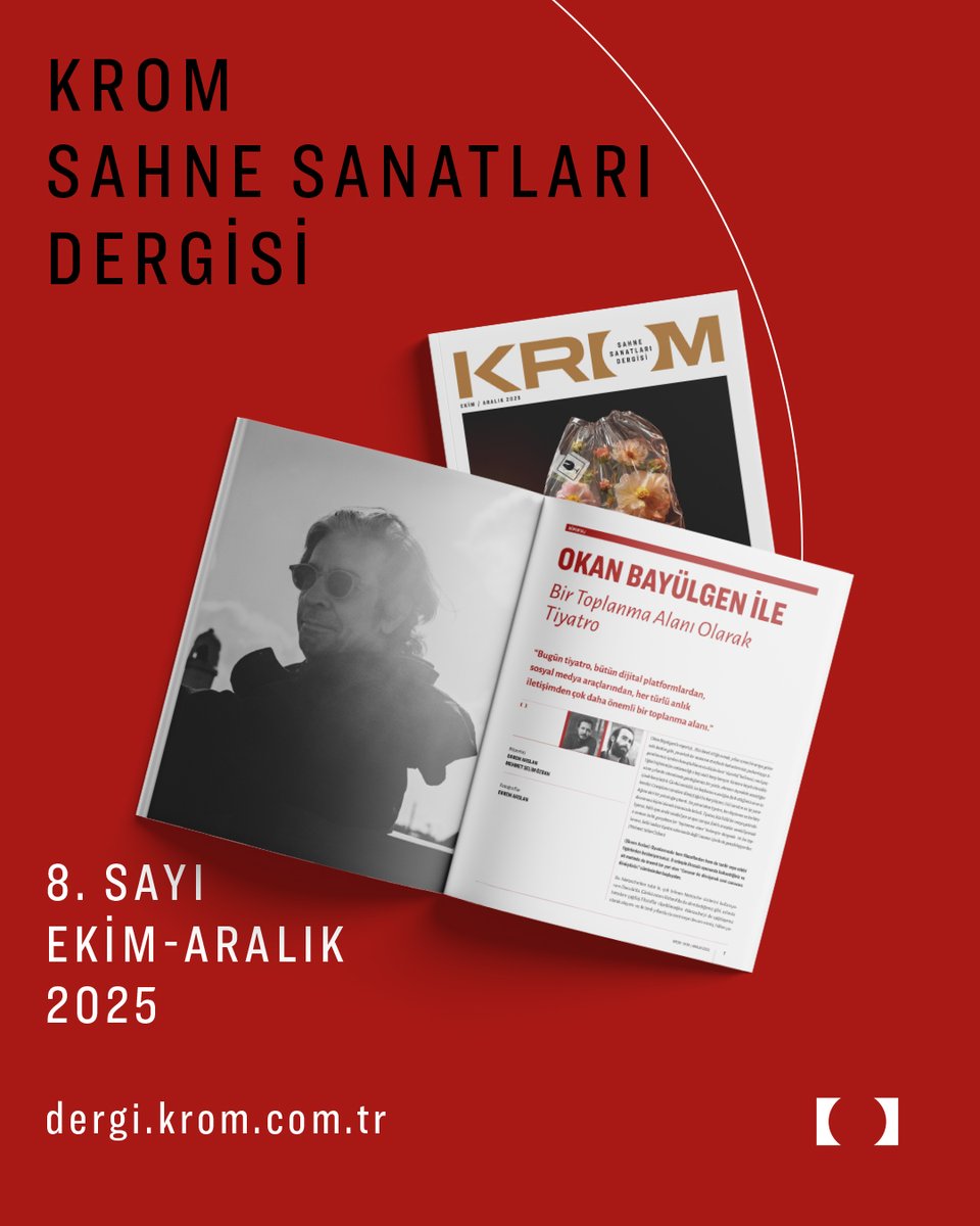 🗞️ Dergimizin 8. sayısını 🔗 dergi.krom.com.tr/shop
adresinden sipariş verebilir ya da Ankara ve İstanbul’daki kitabevlerinden temin edebilirsiniz.

✨ <a href="/okanbayulgen/">okan bayulgen</a> #sahne #tiyatro #dergi #sahnesanatları #kromsahnesanatlarıdergisi #röportaj #tiyatrodergisi #sanat #kromsanat