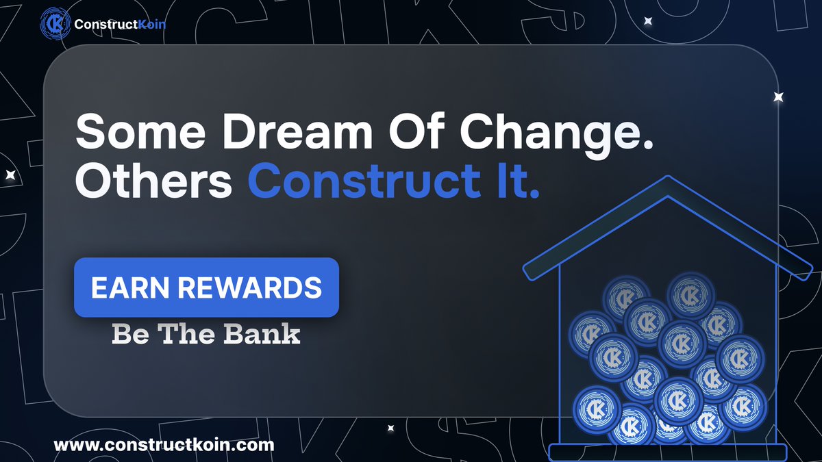 Change doesn’t happen by chance, it happens when people construct it. With Constructkoin, every contribution builds something real, turning ideas into tangible impact and opportunities into rewards.

Join the movement.

 Earn Rewards. Be the Bank. 🧱

Visit