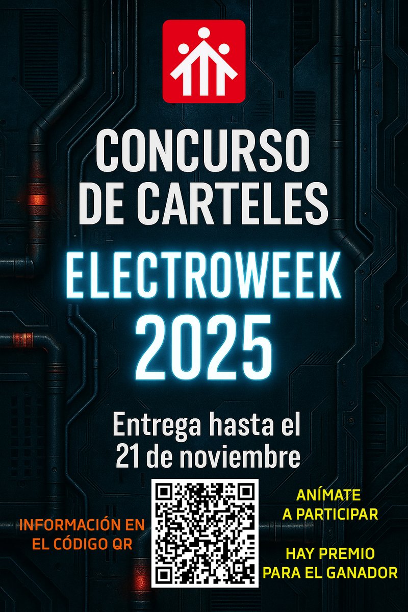 Convocado concurso de cartel de Electroweek hasta al día 21 de noviembre.
Bases en el QR del cartel
¡Animaos a participar!